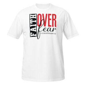 Faith Over Fear